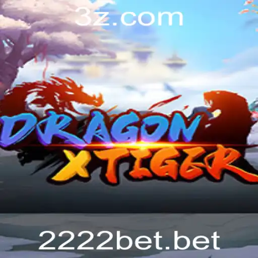 DragonXTiger: A Excitante Batalha de Apostas com a 2222bet