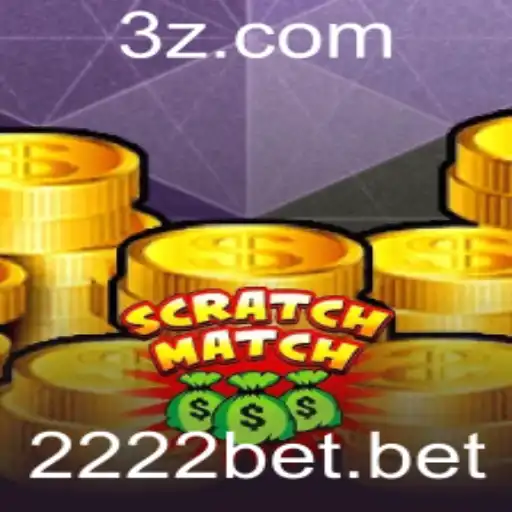 ScratchMatch: Experiência Imersiva de Entretenimento com 2222Bet